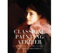 J Aristides Classical Painting Atelier (Copertina rigida)