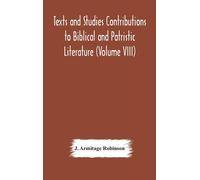 J Armitage Robi Texts And Studies Contributions To Biblical A (Copertina rigida)