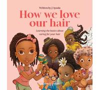 J Ayoola How we love our hair (Copertina rigida)