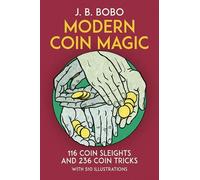 J.B. Bobo Modern Coin Magic (Tascabile) Dover Magic Books