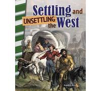 J.B. Caverty Settling and Unsettling the West (Tascabile)