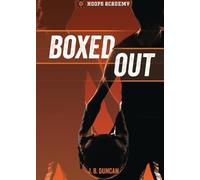 J. B. Duncan Boxed Out (Tascabile) Hoops Academy