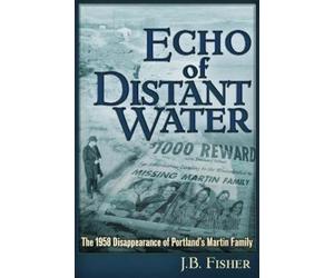 J B Fisher Echo of Distant Water (Tascabile)