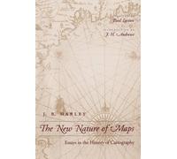 J. B. Harley The New Nature of Maps (Tascabile)