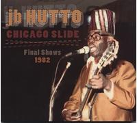 J.B. Hutto - Chicago Slide -1982