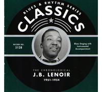 J.B. Lenoir Chronological J.B. Lenoir 1951-1954 (CD)
