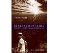 J. B. Mackinnon Dead Man in Paradise (Copertina rigida)