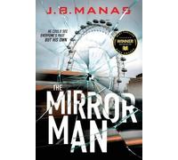 J B Manas The Mirror Man (Tascabile)