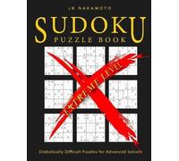 J B Nakamoto Sudoku Puzzle Book Extreme Level (Tascabile)