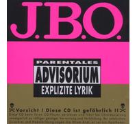 J.B.O. - Explizite Lyrik