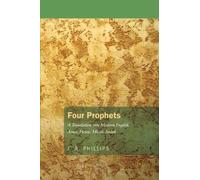J B Phillips Four Prophets (Tascabile)