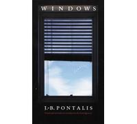 J.-B. Pontalis Windows (Tascabile)