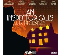 J.B. Priestley An Inspector Calls (Classic Radio Theatre) (CD)