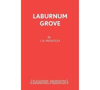 J. B. Priestley Laburnum Grove (Tascabile) Acting Edition S.
