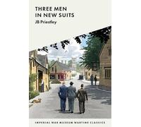 J B Priestley Three Men in New Suits (Tascabile)