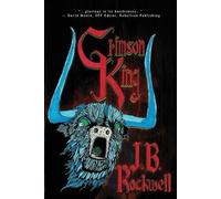 J B Rockwell Crimson King (Tascabile)