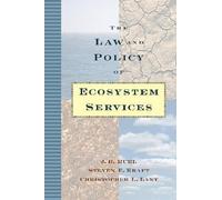 J. B. Ruhl Steven E. Kraft Christoph The Law and Policy of Ecosyste (Tascabile)
