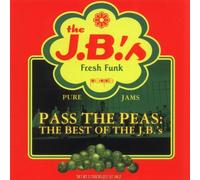 J.B.'s - Pass The Peas-Best Of The J.B.