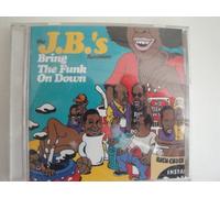 J.B S Reunion,the - Bring the Funk on Down