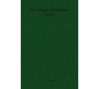 J B Trend The Origin Of Modern Spain (Tascabile)