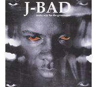 J-BAD - MAKE WAY FOR THE GRIMREAP