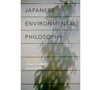 J. Baird Callicott Japanese Environmental Philosophy (Tascabile)