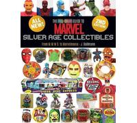 J Ballmann The Full-Color Guide to Marvel Silver Age Collectibles (Tascabile)