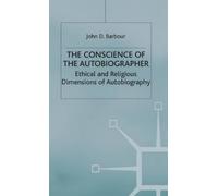 J. Barbour The Conscience of the Autobiographer (Copertina rigida)