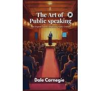J Berg Esenwein Dale Carnegie Art of public speaking (Copertina rigida)