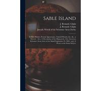 J Bernard (John Bernard) Gilpin J Bernard (John Bernard Sable Island (Tascabile)