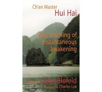 J. Blofield The Zen Teaching of Instantaneous Awakening (Tascabile)