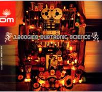 J.boogie - J. Boogie's Dubtronic Science