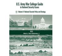 J. Boone Bartho U.S. Army War College Guide to National Security Iss (Tascabile)