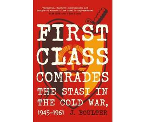 J. Boulter First Class Comrades (Tascabile)