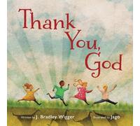 J. Bradley Wigger Thank You, God (Libro di cartone)