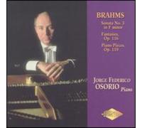 J. Brahms Piano Music: Sonata 3 / Fantasies / Piano Pieces (CD)
