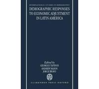 J. Bravo A. Mas Demographic Responses to Economic Adjustment (Copertina rigida)