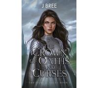 J Bree The Crown of Oaths and Curses (Tascabile) Mortal Fates