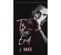 J Bree To the End (Tascabile) Hannaford Prep