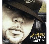 J-BRU - IDENTITY CRISIS
