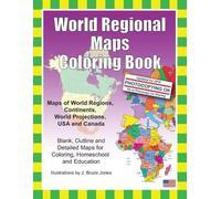 J Bruce Jones World Regional Maps Coloring Book (Tascabile)