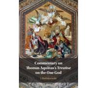 J. Budziszewski Commentary on Thomas Aquinas's Treatise on th (Copertina rigida)