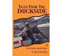 J Butler Kyle Tales From The Dockside (Tascabile)