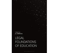 J.C. Blokhuis Legal Foundations of Education (Copertina rigida)