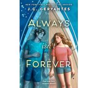 J. C. Cervantes Always Isn't Forever (Copertina rigida)