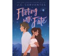 J. C. Cervantes Flirting with Fate (Copertina rigida)