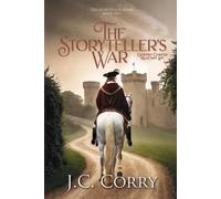 J C Corry The Storyteller's War (Tascabile) Storyteller
