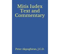 J C D Peter O Akpoghiran Mitis Iudex (Tascabile)