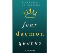 J C Decesari S Connolly Four Daemon Queens (Tascabile)