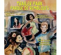 J C Dillard Trailer Park (Hardcover) (Copertina rigida)